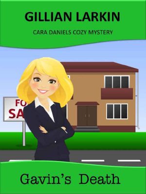 [Cara Daniels Cozy Mystery 04] • Gavin's Death